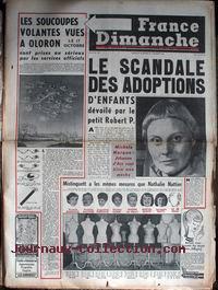 France Dimanche n&deg;&nbsp;322 du 26 octobre, titrant : Les soucoupes volantes vues &agrave; Oloron le 17 octobre sont prises au s&eacute;rieux par les services officiels