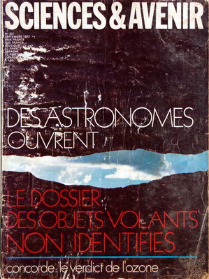 Science & Avenir n° 307 du 1er, titrant : Des astronomes ouvrent le dossier des objets volants non identifiés